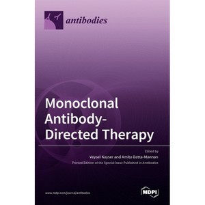 Monoclonal Antibody-Directed Therapy - (Hardcover) - 1 of 1