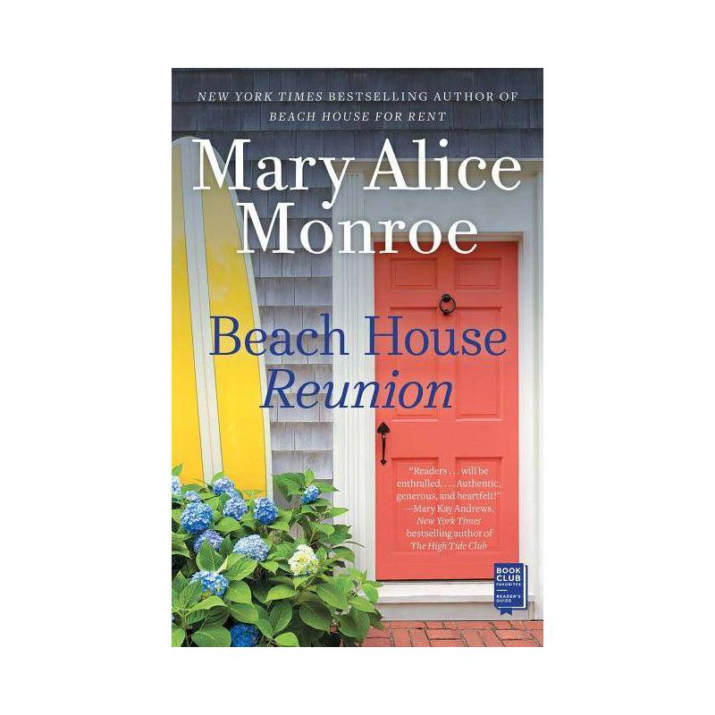Beach House Reunion -  Reprint (Beach House) by Mary Alice Monroe (Paperback), 1 of 2