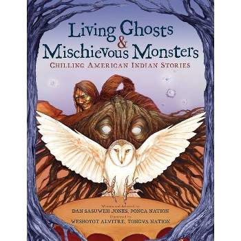 Living Ghosts and Mischievous Monsters - by Dan Sasuweh Jones