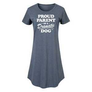 Women's - Instant Message - Proud Parent Dramatic Dog Graphic T-shirt Dress - 1 of 4
