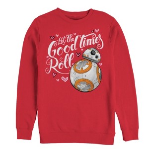 Men's Star Wars The Force Awakens Valentine BB-8 Good Times Roll Sweatshirt - 1 of 3