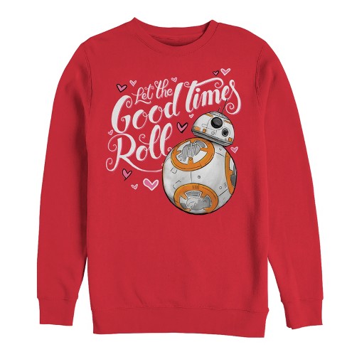 Men's Star Wars The Force Awakens Valentine BB-8 Good Times Roll Sweatshirt - image 1 of 3