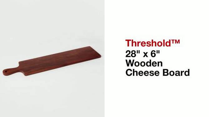 28&#34; x 6&#34; Large Wooden Cheese Board - Threshold&#8482;, 2 of 8, play video