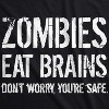 Mens Zombies Eat Brains So You're Safe Funny T Shirt Sarcastic Humor Halloween - Crazy Dog Men's T Shirt - 2 of 4