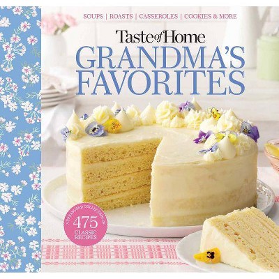 Taste of Home Grandma's Favorites - (Spiral_bound) (Spiral Bound)