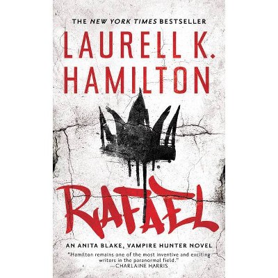 Rafael - (Anita Blake, Vampire Hunter) by  Laurell K Hamilton (Paperback)