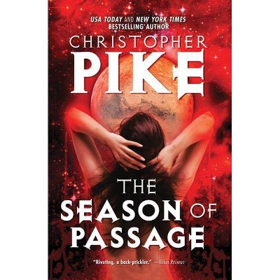 The Season of Passage - 2nd Edition by  Christopher Pike (Paperback)