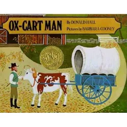 Ox-Cart Man - by  Donald Hall (Hardcover)