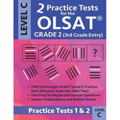 2 Practice Tests for the Olsat Grade 2 (3rd Grade Entry) Level C - by  Origins Publications (Paperback)