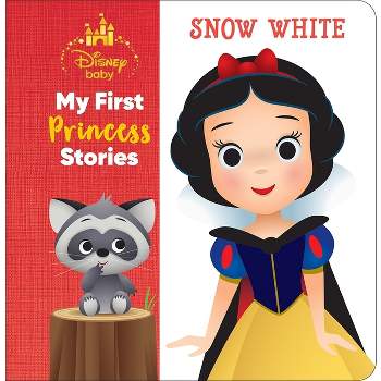 Disney Baby: My First Princess Stories Snow White - by  Nicola DesChamps (Hardcover)