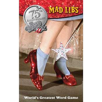The Wizard of Oz Mad Libs - by  Roger Price & Leonard Stern (Paperback)