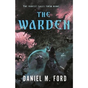 The Warden - by Daniel M Ford - 1 of 1