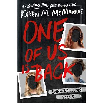 One of Us Is Back - (One of Us Is Lying) by Karen M McManus
