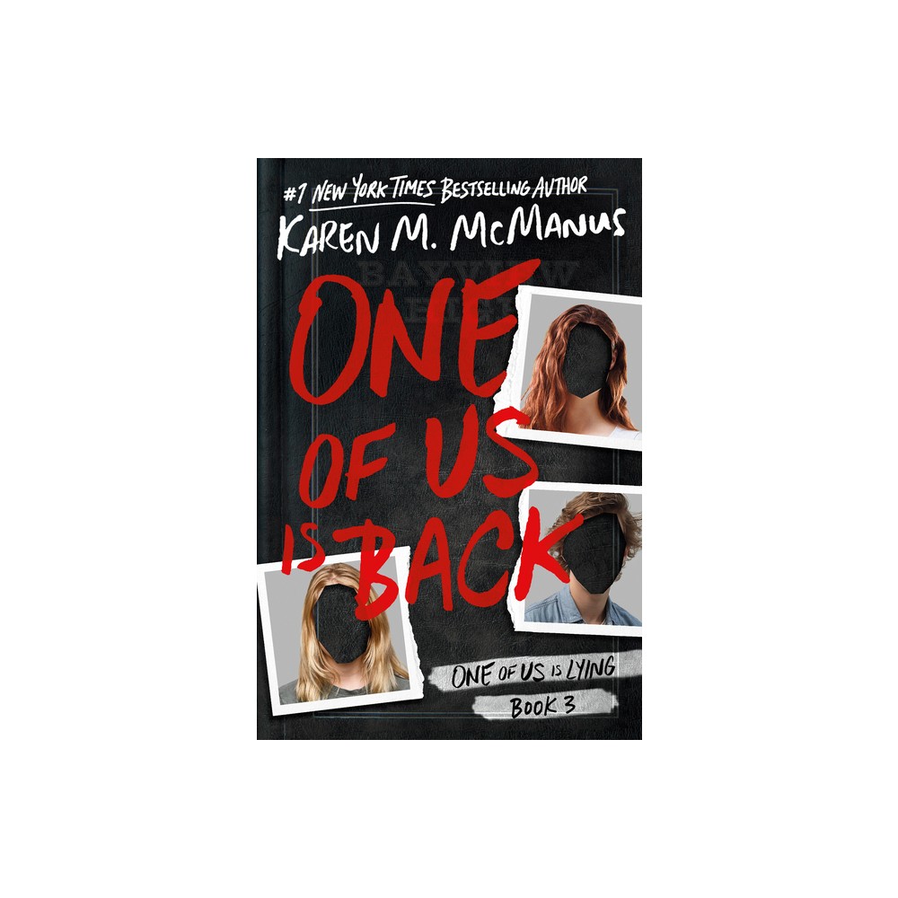 One of Us Is Back - (One of Us Is Lying) by Karen M McManus (Paperback)