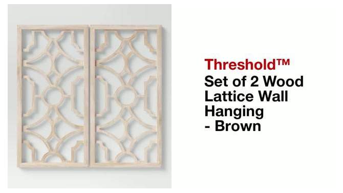 Set of 2 Wood Lattice Wall Hanging Brown - Threshold&#8482;, 2 of 12, play video