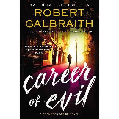 Career of Evil - (Cormoran Strike Novel) by  Robert Galbraith (Paperback)