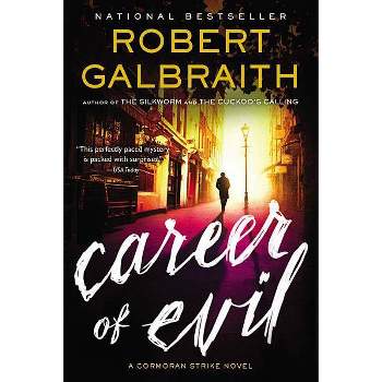 Career of Evil - (Cormoran Strike Novel) by  Robert Galbraith (Paperback)