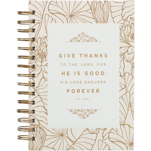 Christian Art Gifts Journal W/Scripture for Women Give Thanks Psalm 106:1 Bible Verse White/Gold 192 Ruled Pages, Large Hardcover Notebook, Wire Bound