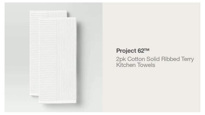 2pk Cotton Solid Ribbed Terry Kitchen Towels - Threshold™, 2 of 8, play video