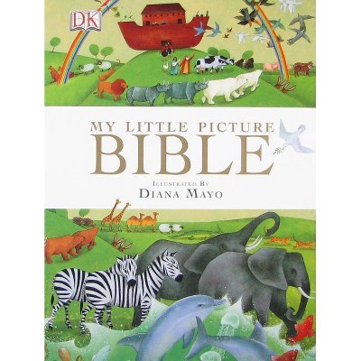 My Little Picture Bible - by Diana Mayo (Hardcover)