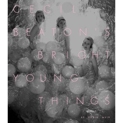 Cecil Beaton's Bright Young Things - (Hardcover)