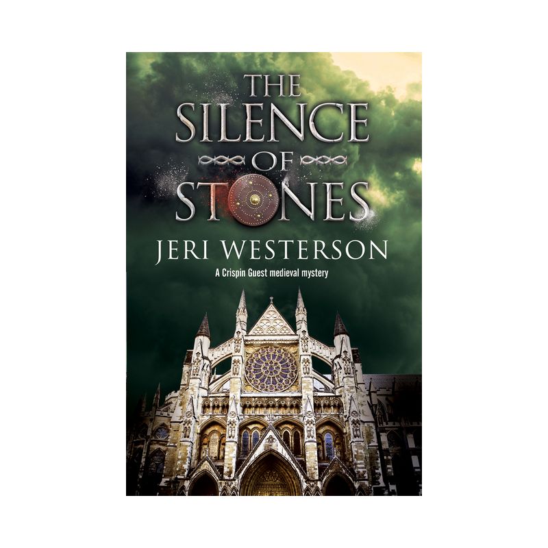 The Silence of Stones - (Crispin Guest Medieval Noir Mystery) by  Jeri Westerson (Paperback), 1 of 2