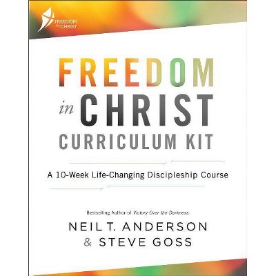 Freedom in Christ Curriculum Kit - by  Neil T Anderson & Steve Goss (Mixed Media Product)