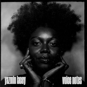 Yazmin Lacey - Voice Notes (Vinyl) - 1 of 1