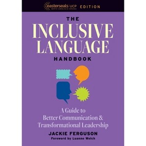 The Inclusive Language Handbook - by  Jackie Ferguson (Paperback) - 1 of 1