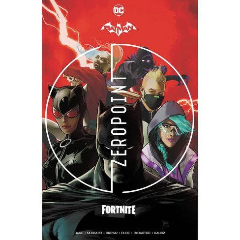 Fortnite Batman Comic Book 1 Batman Fortnite Zero Point By Christos Gage Hardcover Target