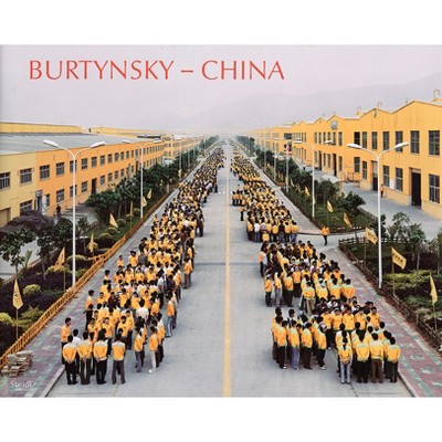 Edward Burtynsky: China - (Hardcover)