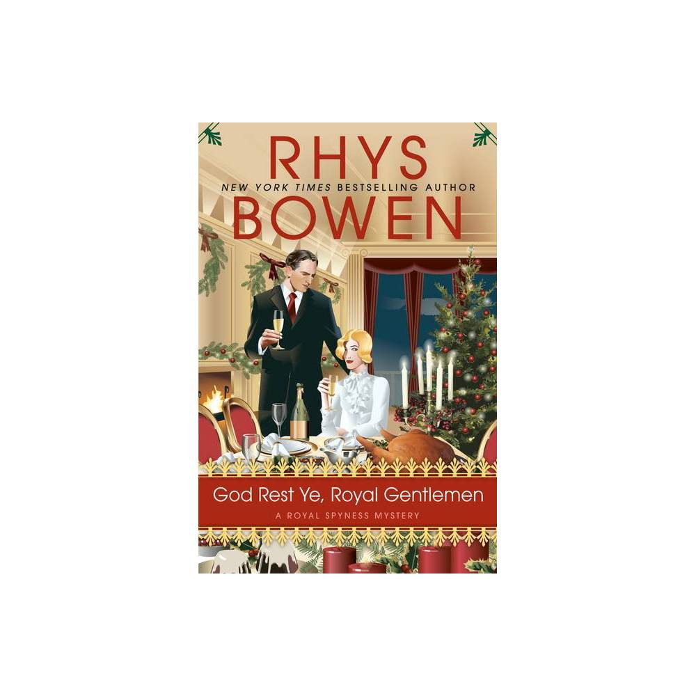 ISBN 9780440000082 product image for God Rest Ye, Royal Gentlemen - (Royal Spyness Mystery) by Rhys Bowen (Hardcover) | upcitemdb.com
