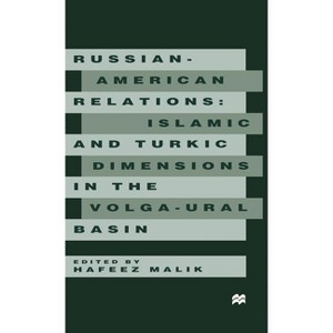 Russian-American Relations - by  H Malik (Hardcover) - 1 of 1