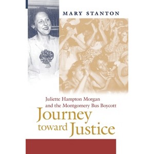 Journey Toward Justice - by Mary Stanton - 1 of 1