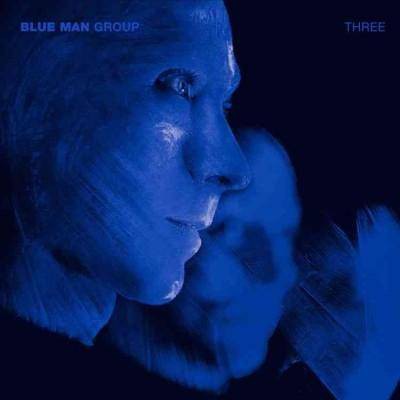 Blue Man Group - Three (Vinyl)