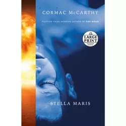 Stella Maris - Large Print by  Cormac McCarthy (Paperback)