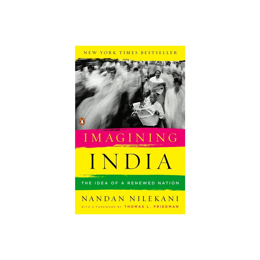 Imagining India - by Nandan Nilekani (Paperback)