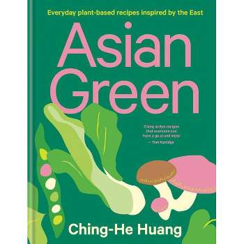 Asian Green - by  Ching-He Huang (Hardcover)