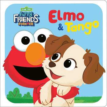 Furry Friends Forever: Elmo & Tango (Sesame Street) - by  Random House (Board Book)