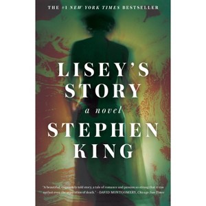 Lisey's Story - by Stephen King (Paperback) - 1 of 1