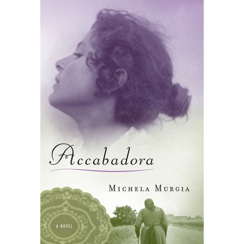 Accabadora - By Michela Murgia (paperback) : Target