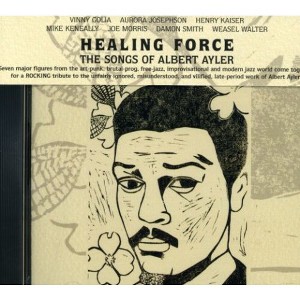 Vinny Golia - Healing Force: Songs Of Albert Ayler (CD) - 1 of 1