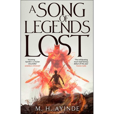 A Song of Legends Lost - (Invoker Trilogy) by  M H Ayinde (Paperback) - image 1 of 1