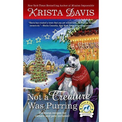 Not a Creature Was Purring - (Paws & Claws Mystery) by  Krista Davis (Paperback)