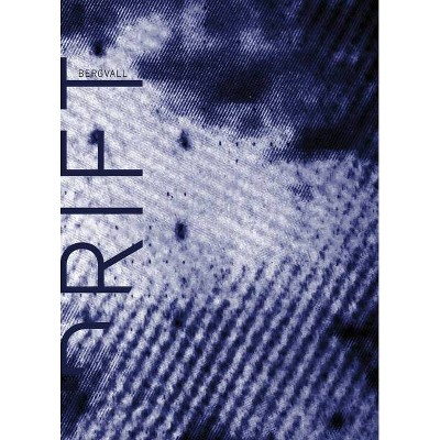 Drift - by  Caroline Bergvall (Paperback)