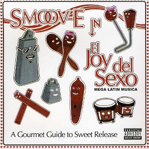 Smoov-E - El Joy Del Sexo (CD) - 1 of 1