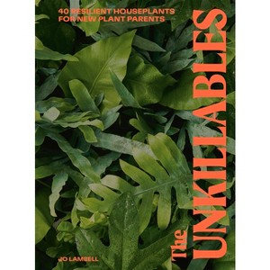 The Unkillables - by  Jo Lambell (Hardcover) - 1 of 1