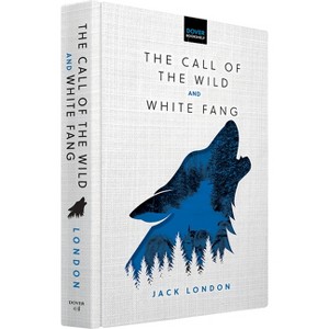 The Call of the Wild & White Fang - (Dover Bookshelf Hardcover Classics) by  Jack London (Hardcover) - 1 of 1