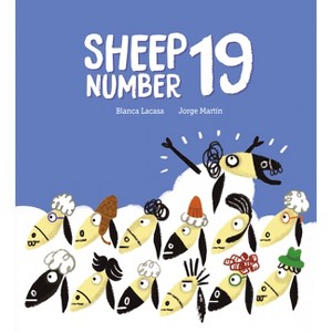 Sheep Number 19 - (Somos8) by  Blanca Lacasa (Hardcover) - 1 of 1