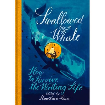 Swallowed by a Whale - by  Huw Lewis-Jones (Hardcover)